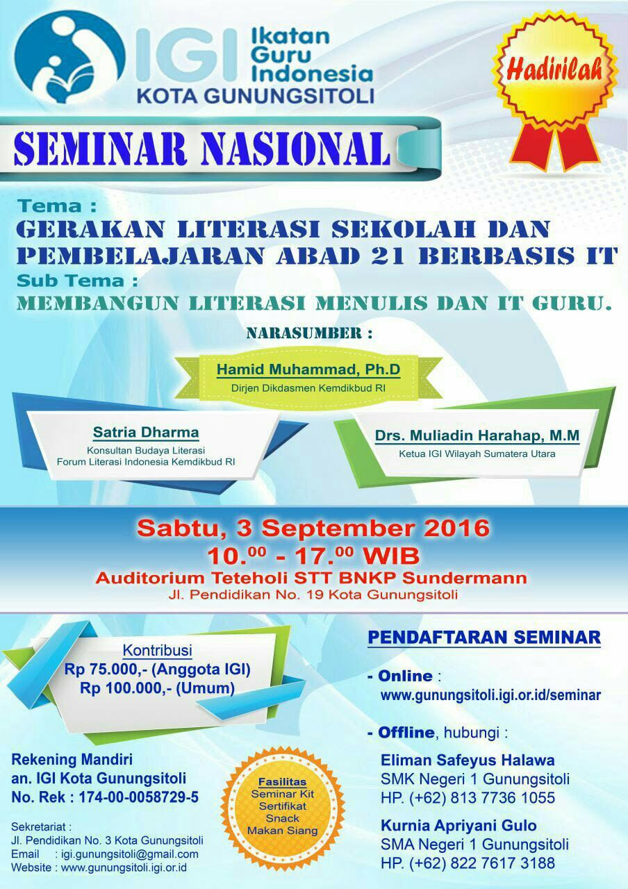 IGI Gn. Sitoli: Seminar Nasional Gerakan Literasi Sekolah dan Pembelajaran Abad 21 Berbasis IT