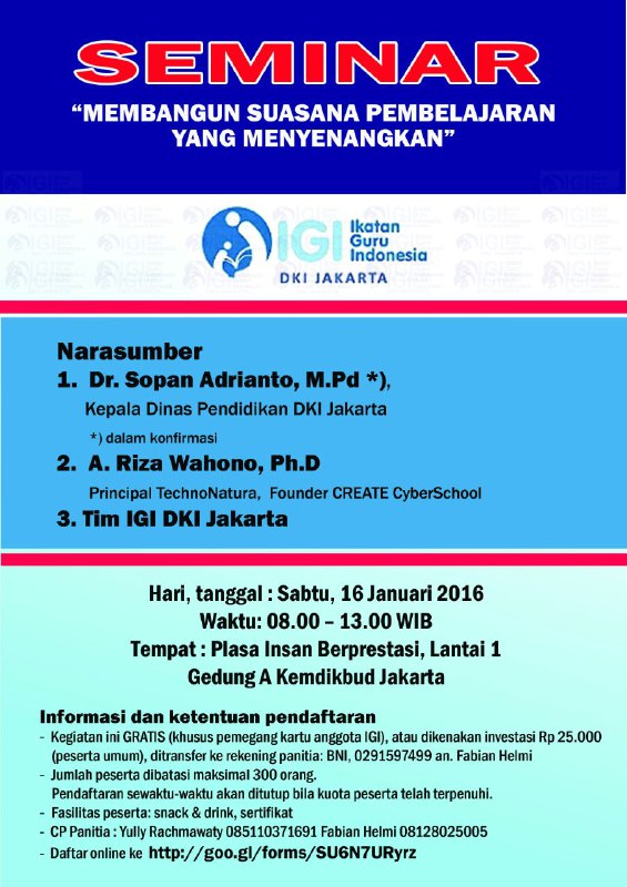 GRATIS! Seminar "Membangun Suasana Pembelajaran Yang Menyenangkan"