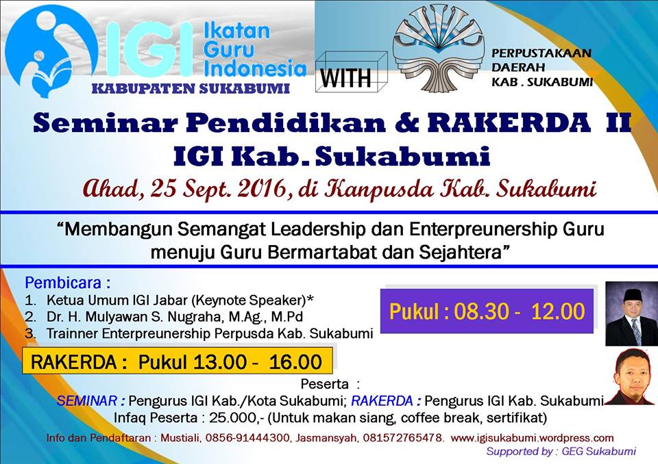 Seminar Pendidikan dan Rakerda II IGI Kab. Sukabumi