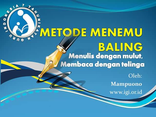 Metode "Menemu Baling" untuk Mendukung Gerakan Literasi Sekolah