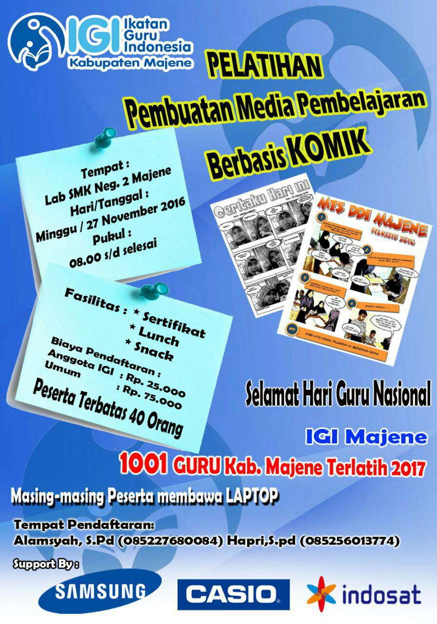 Menyambut HGN 2016, IGI Kab. Majene Adakan Pelatihan Pembuatan Media Pembelajaran