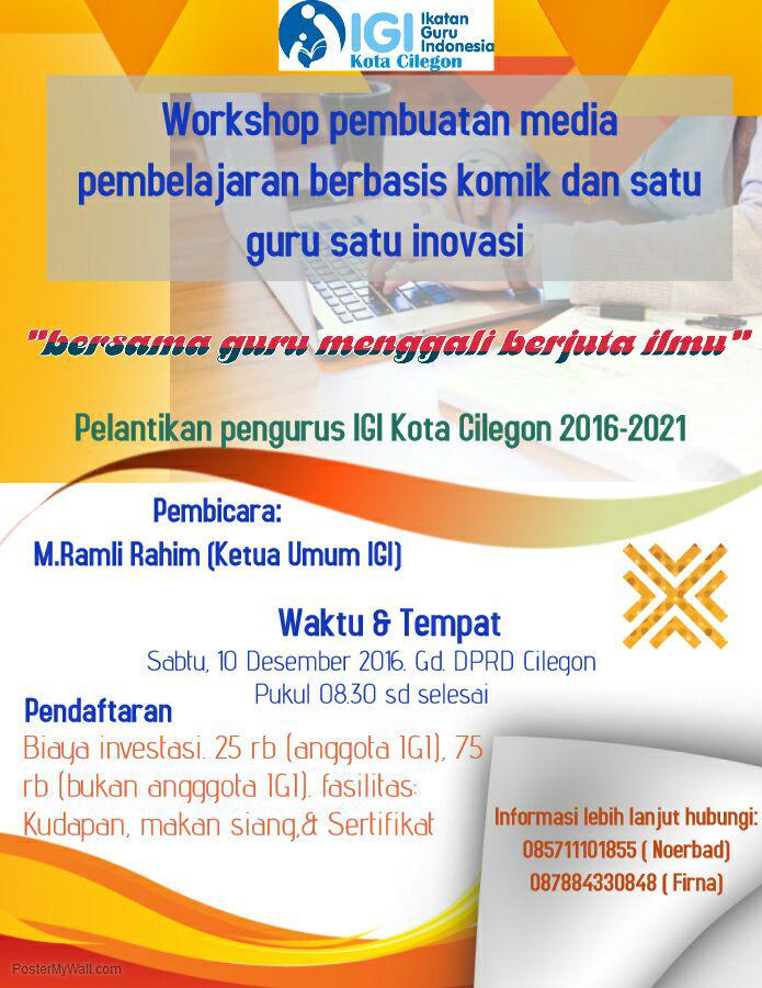 IGI Cilegon Gelar Workshop Pembuatan Media Pembelajaran Berbasis Komik dan Satu Guru Satu Inovasi