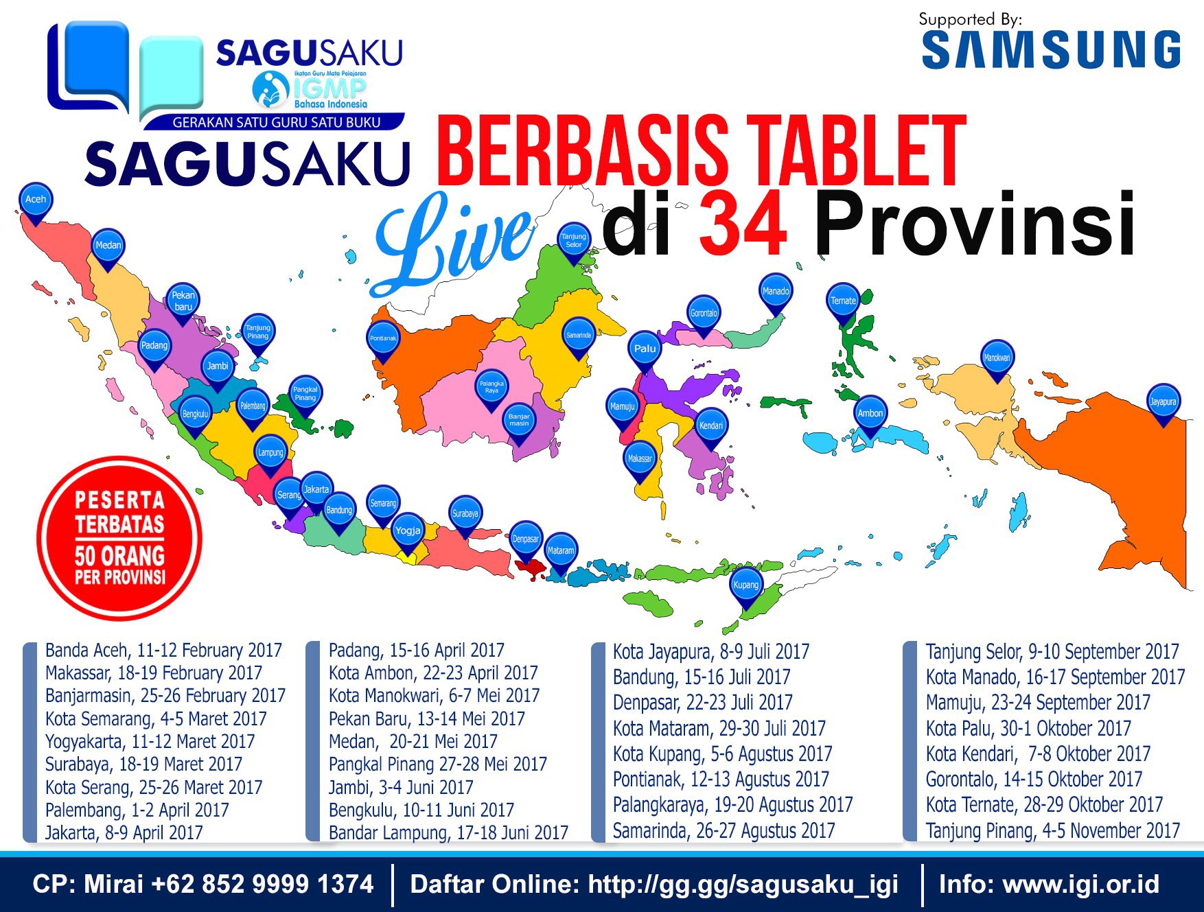 SELENGGARAKAN SAGUSAKU BERBASIS TABLET, IGMP BAHASA INDONESIA "LIVE" DI 34 PROVINSI