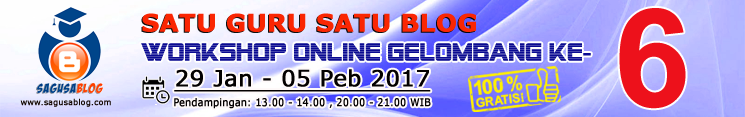 Pendaftaran Workshop Online Satu Guru Satu Blog Gelombang 6 Dibuka