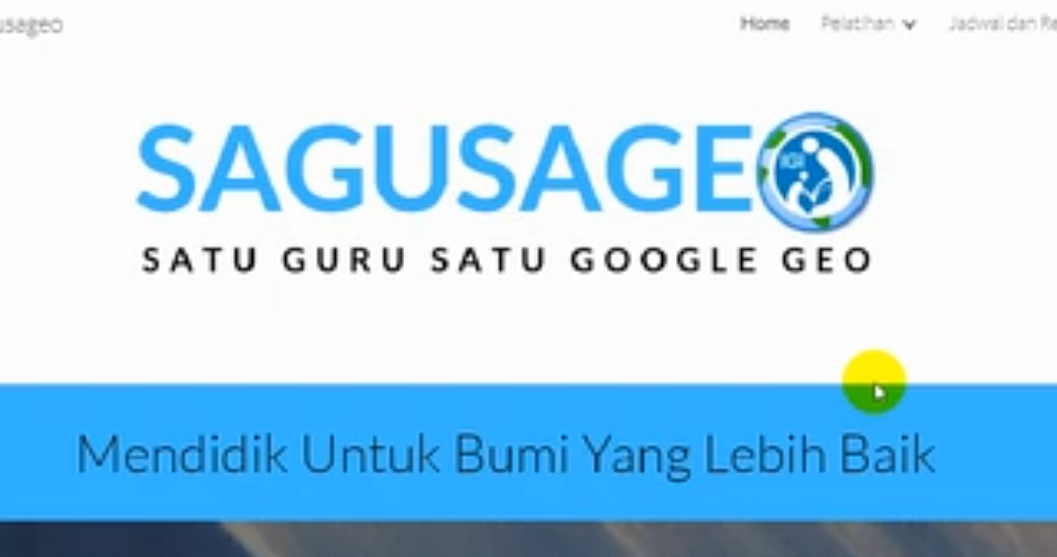 Kanal Sagusageo, Kembangkan Program Google Geo Tools Sebagai Pendukung Aplikasi Pembelajaran