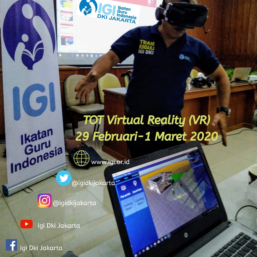 IGI DKI Jakarta Siapkan Guru Penggerak Virtual Reality (VR)