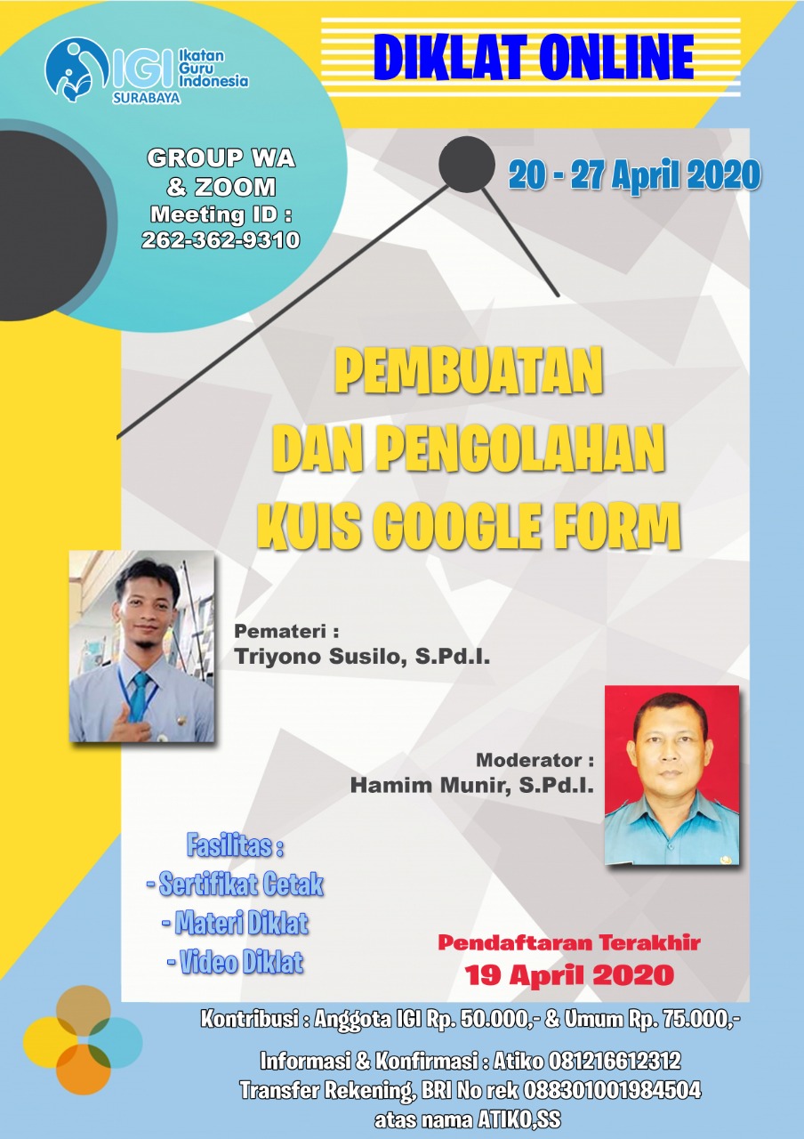 IGI Surabaya Gelar Diklat Online Pembuatan dan Pengolahan Kuis Google Form