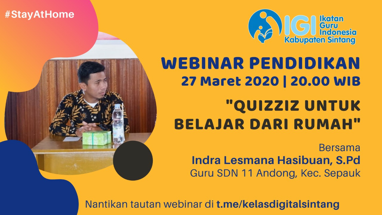 Webinar IGI Suntang: "Quizizz Untuk Belajar Dari Rumah"