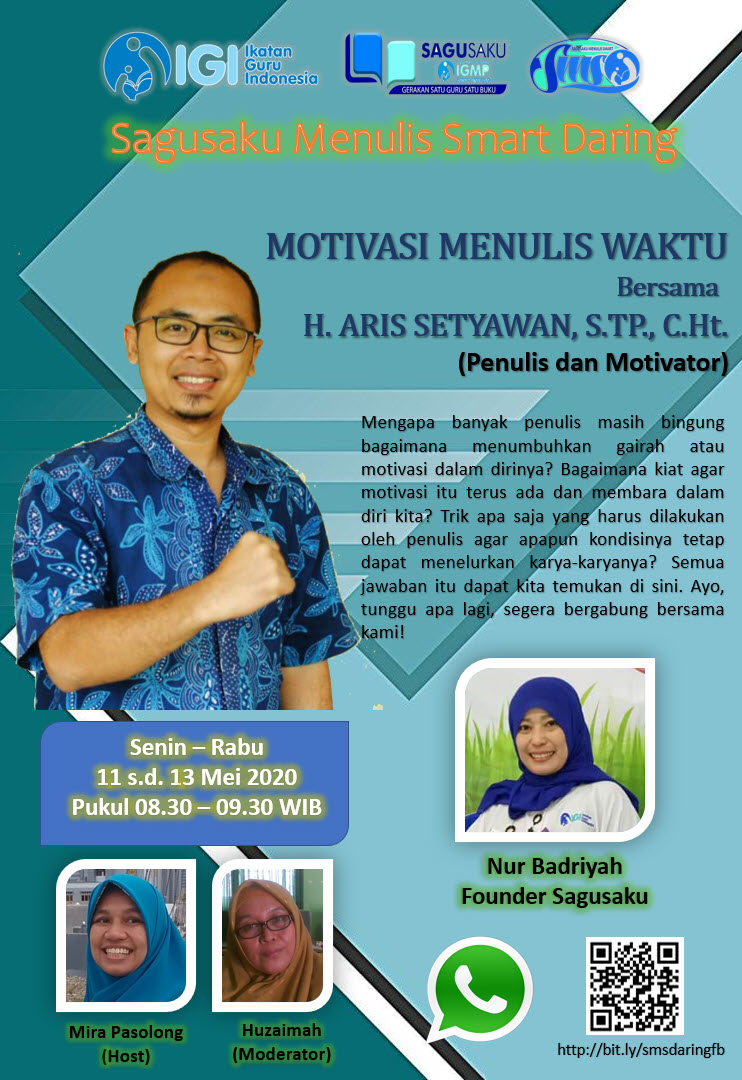 Sagusaku Menulis Smart Daring Bersama Aries Setyawan "Motivasi Menulis Waktu"