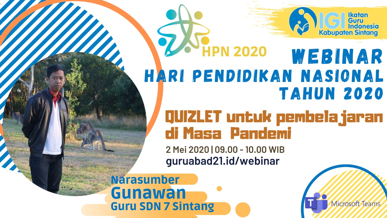 Webinar Hardiknas 2020 IGI Sintang; "Quizlet Untuk Pembelajaran Di Masa Pandemi"