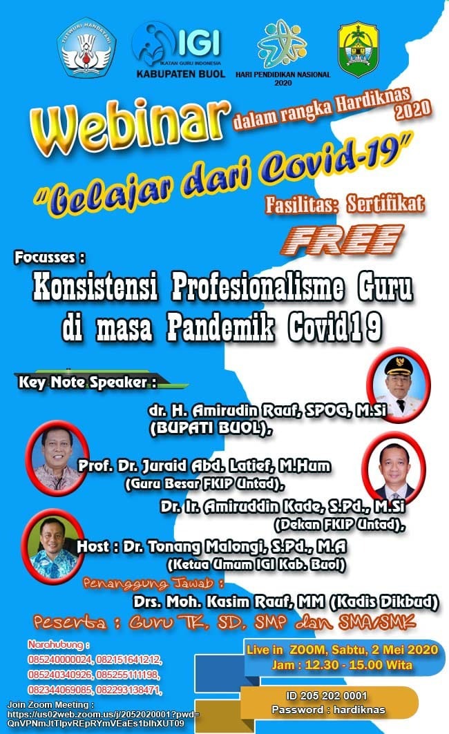 Webinar IGI Buol; "Konsistensi Profesiobalisme Guru Di Masa Pandemik Covid-19"