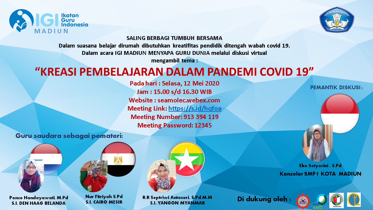IGI Madiun Menyapa Dunia: "Kreasi Pembelajaran Dalam Masa Covid-19"