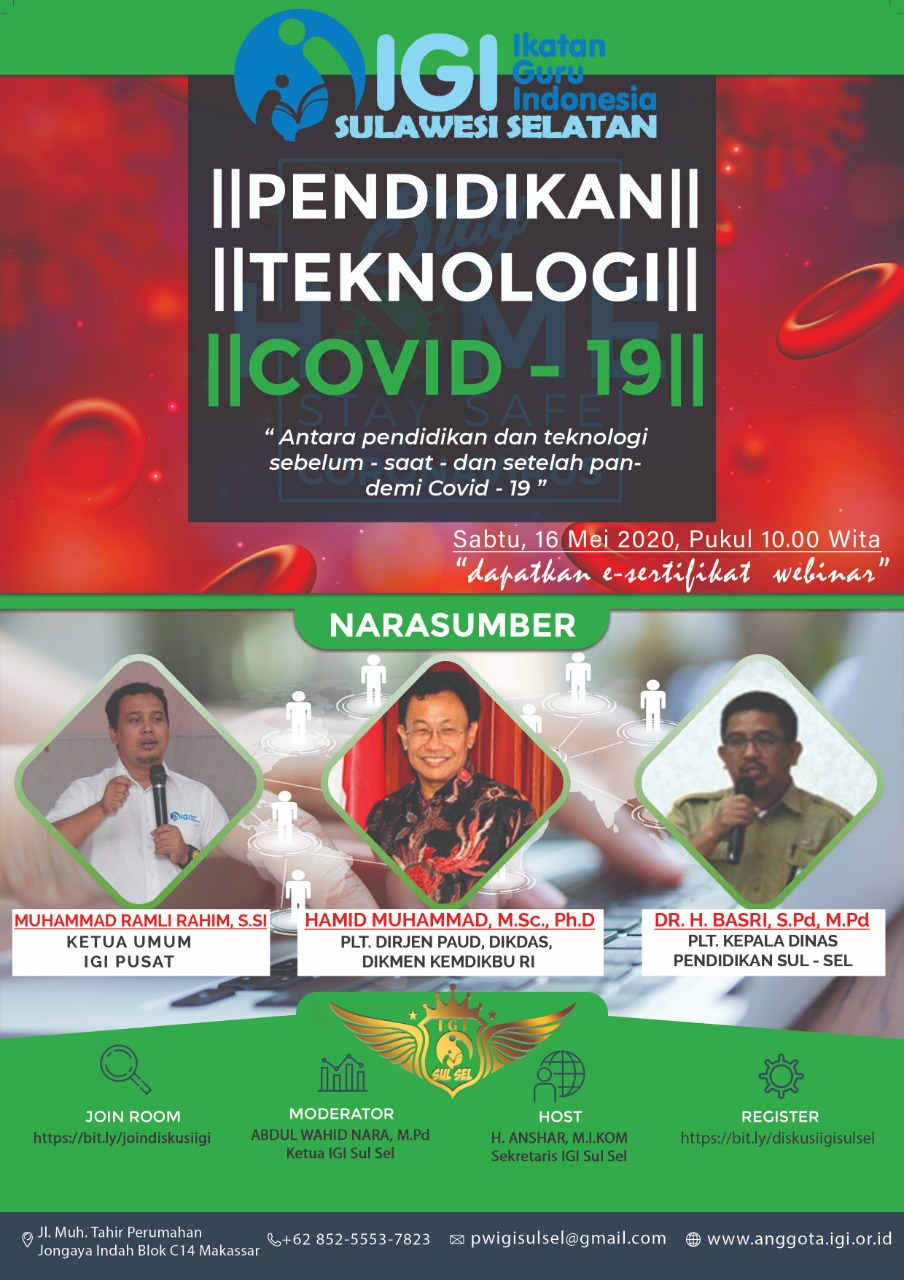 Webinar IGI Sulsel: "Antara Pendidikan &amp; Teknologi Sebelum-Saat-Sesudah Pandemi Covid-19"