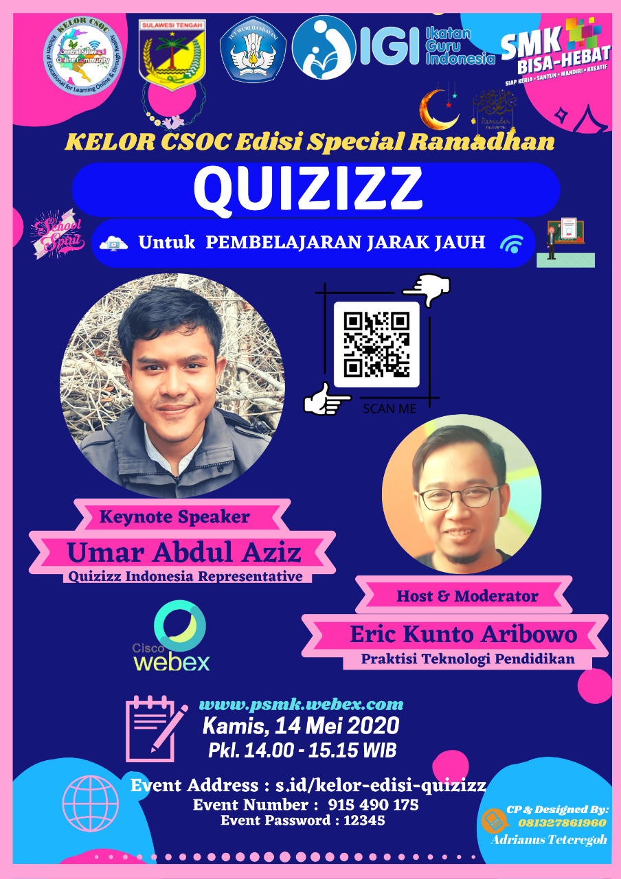 KELOR CSOC WEBINAR SPECIAL RAMADHAN: "Kupas Tuntas Quizizz"