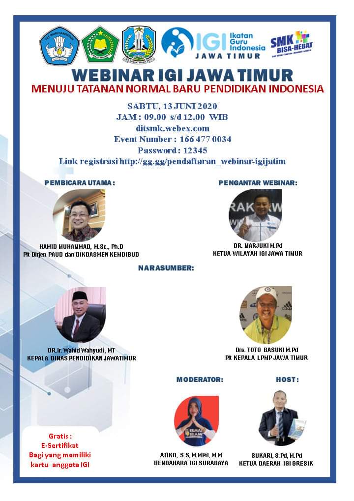 Webinar IGI Jatim: "Menuju Tatanan Normal Baru Pendidikan Indonesia"