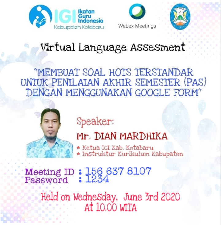 IGI Kotabaru; "Membuat Soal HOTS Terstandar Untuk PAS Menggunakan Google Form"