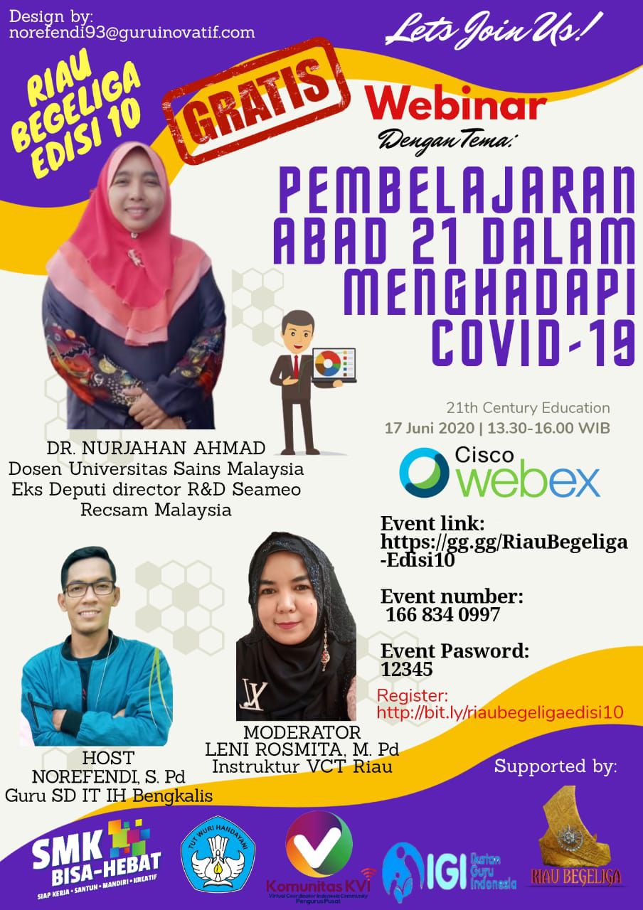 Riau Begeliga Ed.10: "Pembelajaran Abad 21 Dalam Menghadapi Covid-19"