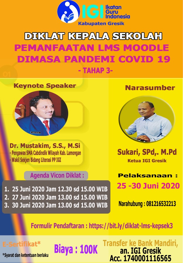 IGI Gresik; Diklat Khusus Kepsek "Pemanfaatan LMS Menggunakan Moodle" Gel. 3