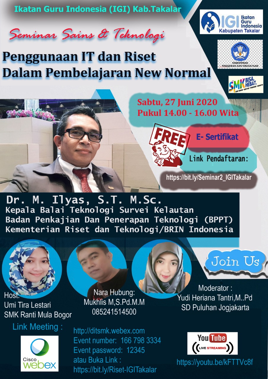 IGI Takalar; Seminar Sains dan Teknologi, Penggunaan IT dan Riset Dalam Pembelajaran New Normal