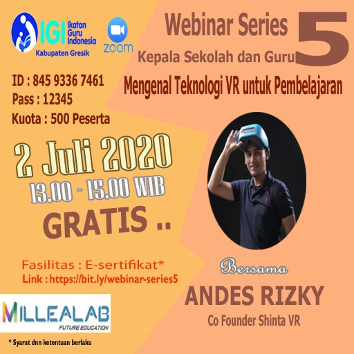 Webinar IGI Gresir Ed.5: "Mengenal Teknologi VR Untuk Pembelajaran"