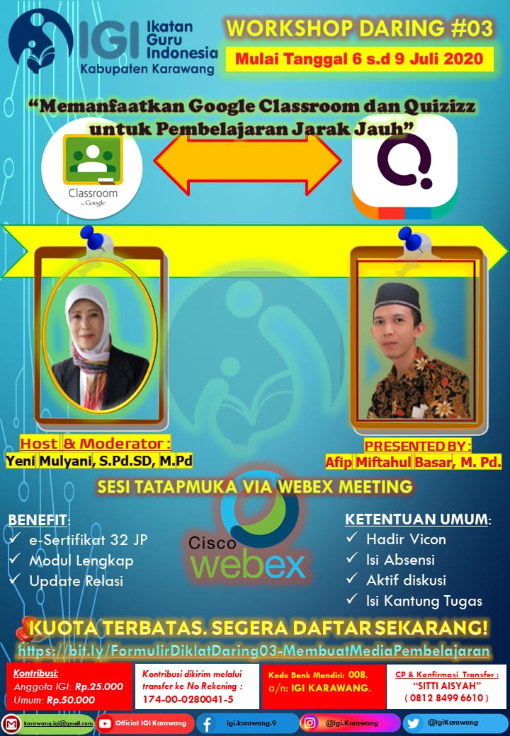 Workshop IGI Karawang #3: "Memanfaatkan Google Classroom dan Quizizz untuk Pembelajaran Jarak Jauh"