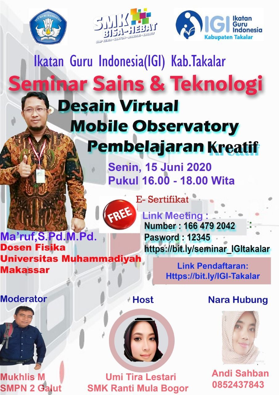 IGI Kab. Takalar; Seminar Sains dan Teknologi "Desain Virtual Mobile Observatory Pembelajaran Kreatif"