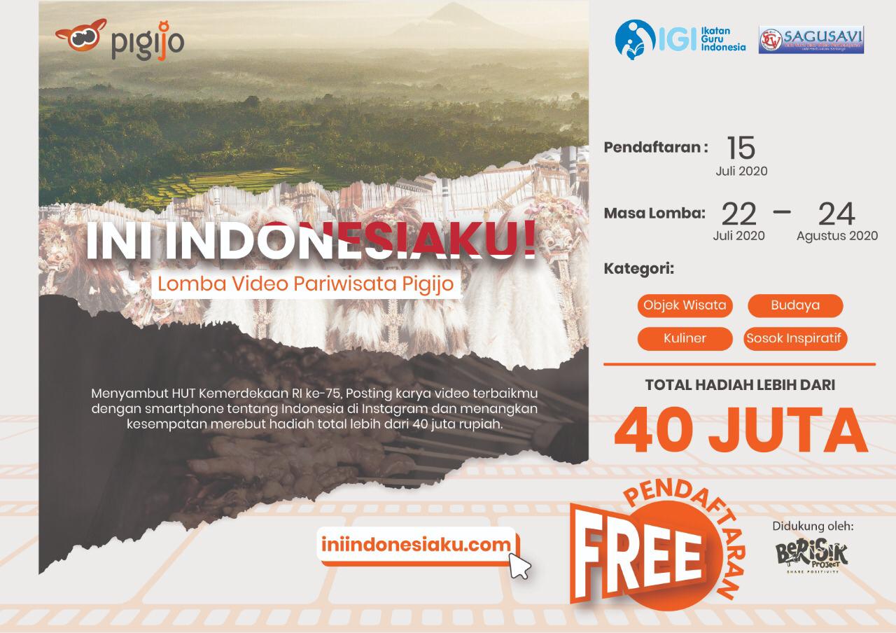 Lomba Video Pariwisata Pigijo INI INDONESIAKU, Diperpanjang.