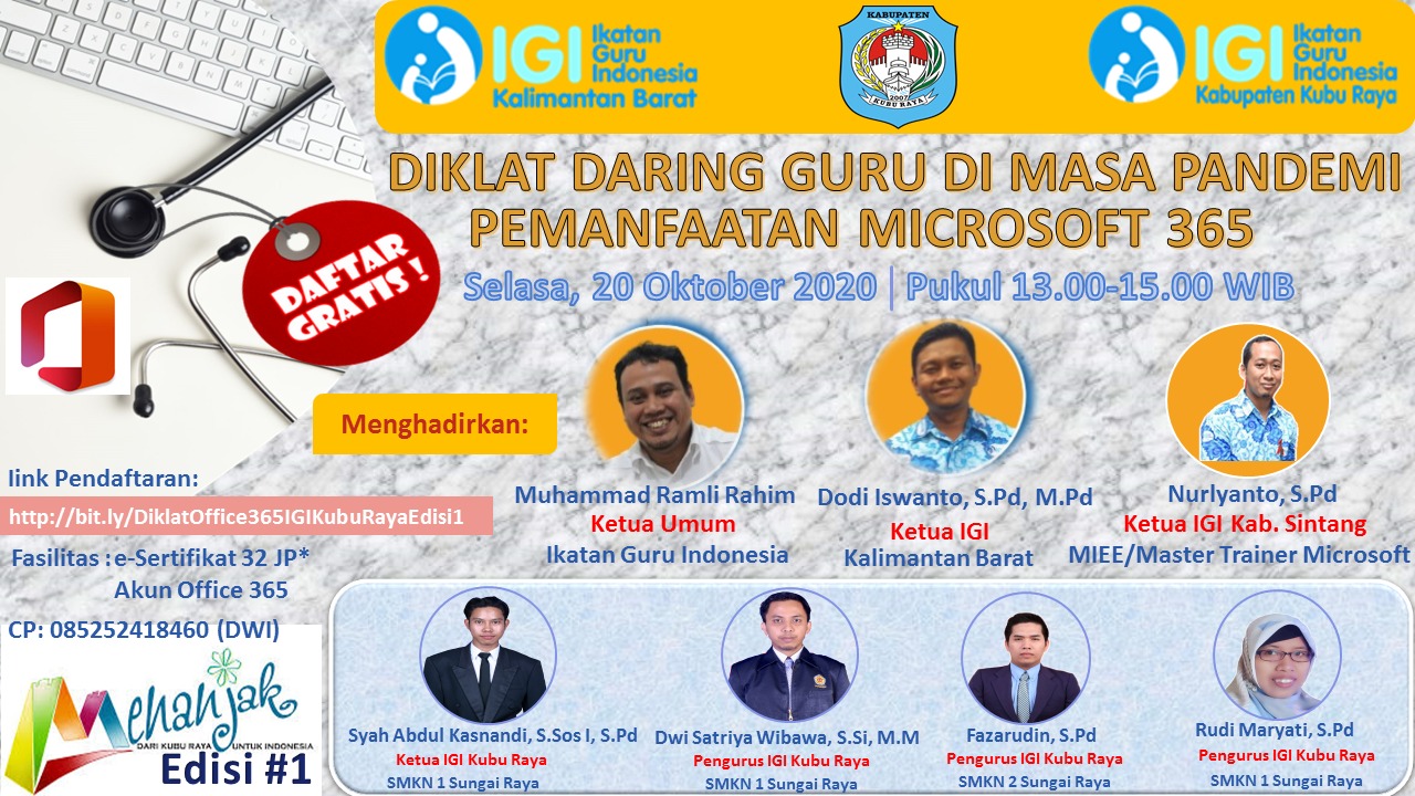DIKLAT DARING GURU DI MASA PANDEMI, IGI KUBU RAYA â€œPEMANFAATAN MICROSOFT 365â€