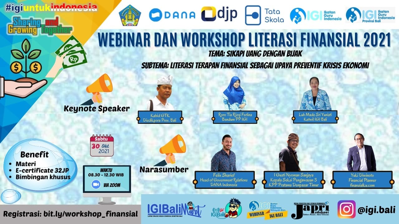 "Sikapi Uang Dengan Bijak, Literasi Terapan Finansial Sebagai Upaya Preventif Krisis Ekonomiâ€