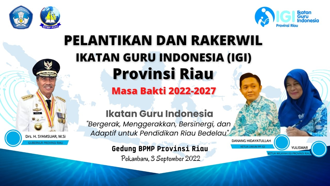 PELANTIKAN DAN RAKERWIL IGI PROVINSI RIAU 2022