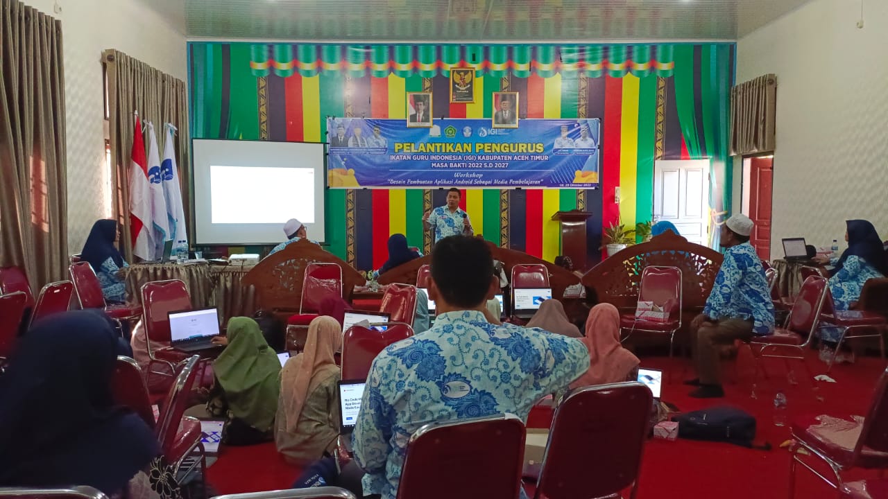 IGI Aceh Timur Gelar Workshop Desain Pembuatan Media Pembelajaran berbasis android untuk Guru
