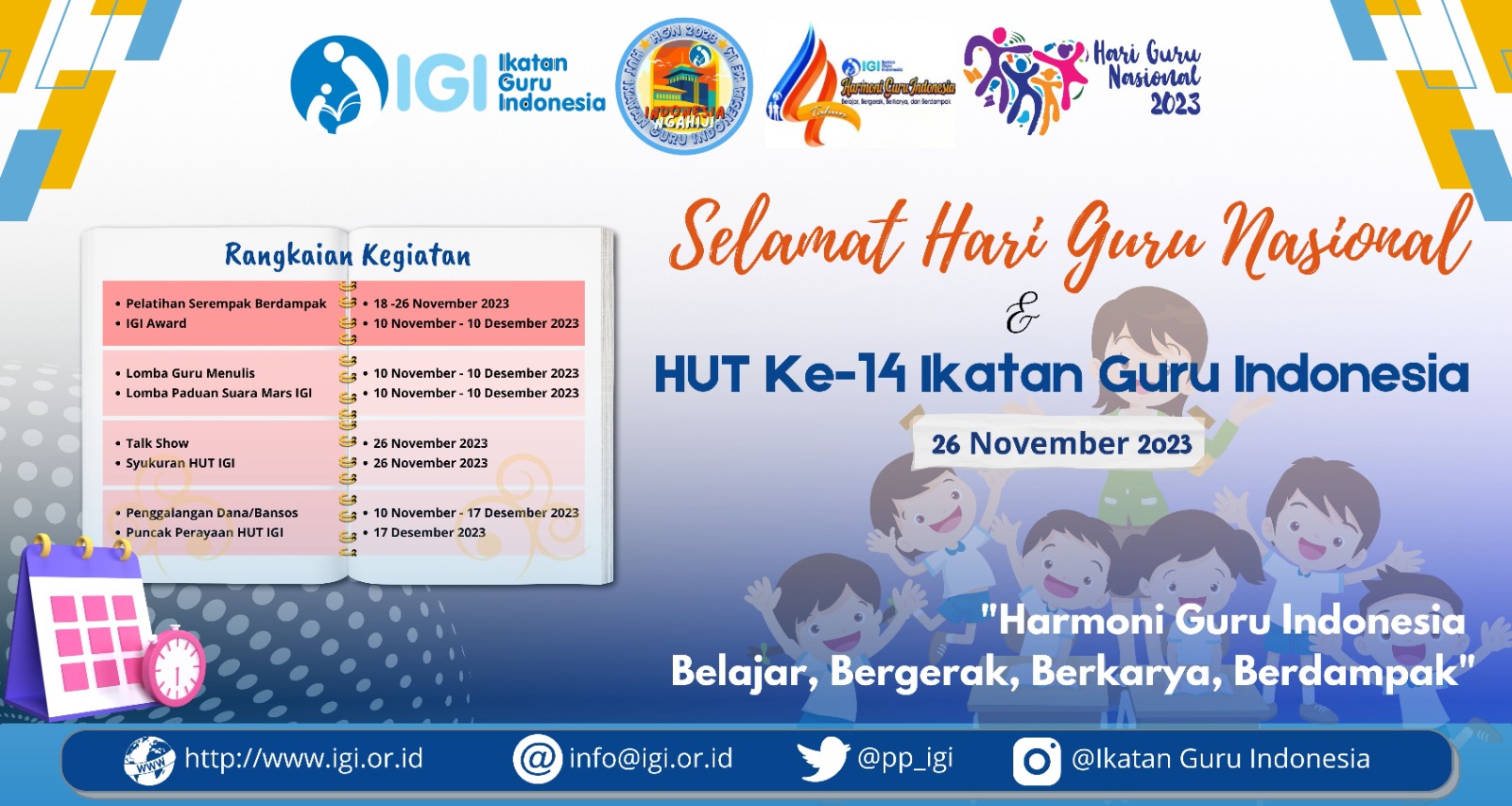 Perayaan Berkilau: Hari Ulang Tahun ke-14 IGI dan Hari Guru Nasional 2023 Menyajikan Kegembiraan dan Peningkatan Kompetensi Guru